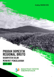 Produk Domestik Regional Bruto Kabupaten Solok Menurut Pengeluaran 2017 - 2021